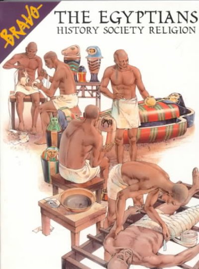 The Egyptians : history, society, religion / Renzo Rossi ; illustrations by Sergio ; [English translation by Anna Maria Salmeri Pherson].