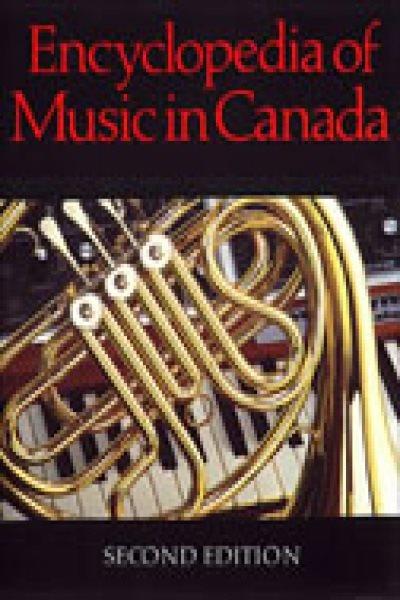 Encyclopedia of music in Canada / edited by Helmut Kallmann, Gilles Potvin, Kenneth Winters.