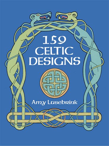 159 Celtic designs / Amy L. Lusebrink.