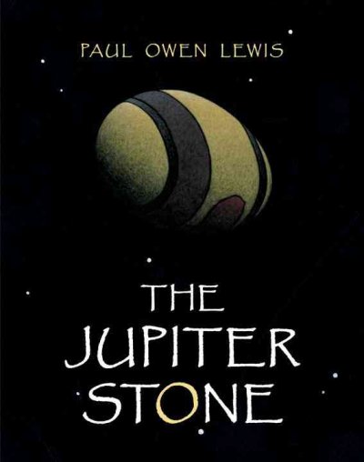 The Jupiter stone / Paul Owen Lewis.