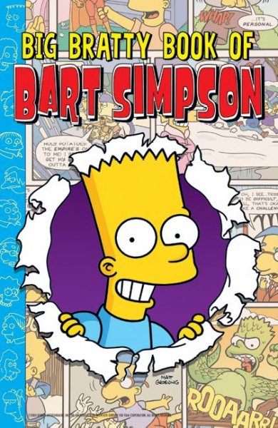 The big bratty book of Bart Simpson / Matt Groening.
