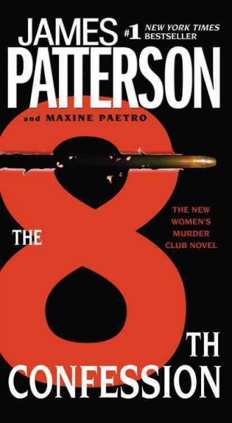 The 8th confession / James Patterson and Maxine Paetro.