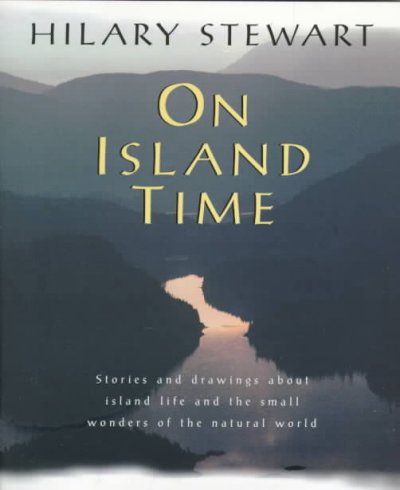 On island time / written and illustrated by Hilary Stewart.