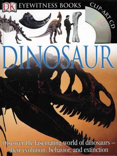 Dinosaur / written by David Norman and Angela Milner ; [special photography, Colin Keates].
