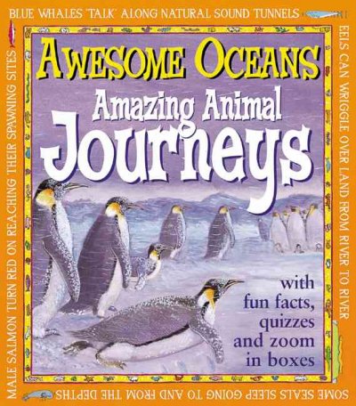 Amazing animal journeys / Michael Bright.