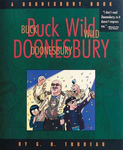 Buck wild Doonesbury / by G.B. Trudeau.