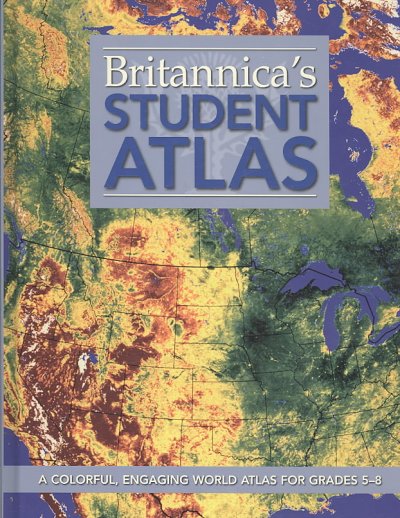 Britannica's student atlas [cartographic material].