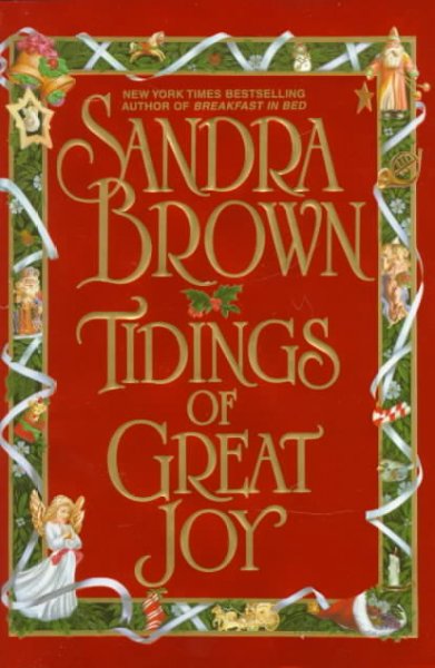 Tidings of great joy / Sandra Brown.