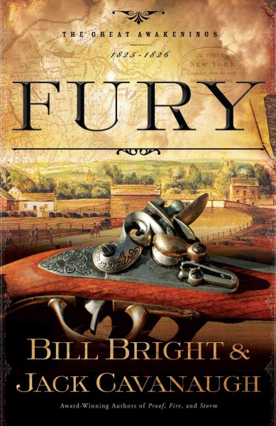 Fury / Bill Bright & Jack Cavanaugh.