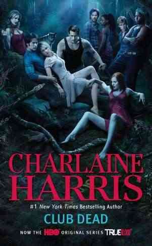Club Dead / Charlaine Harris.