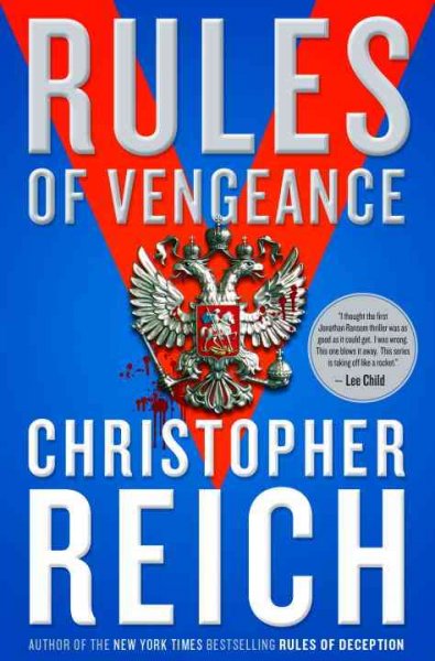 Rules of vengeance / Christopher Reich.