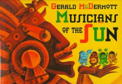 Musicians of the sun / Gerald McDermott.
