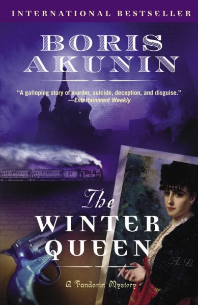 The winter queen : a novel / Boris Akunin ; translated by Andrew Bromfield.