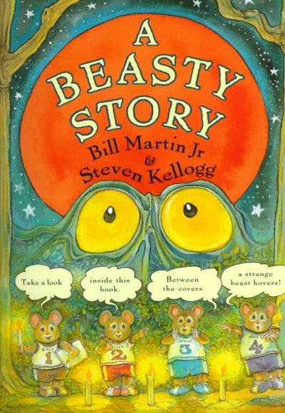 A beasty story / Bill Martin Jr. & Steven Kellogg.