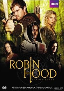 Robin Hood. Season three [videorecording].