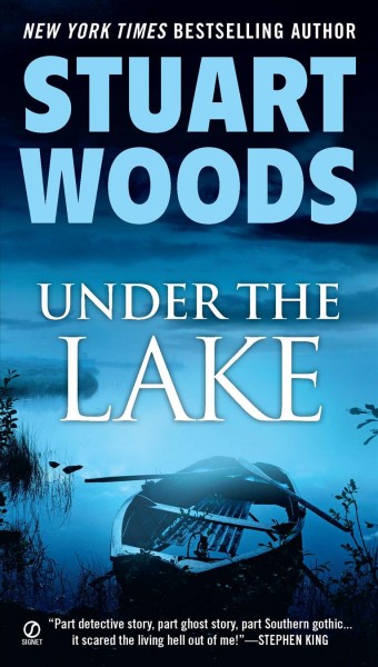Under the lake / Stuart Woods.