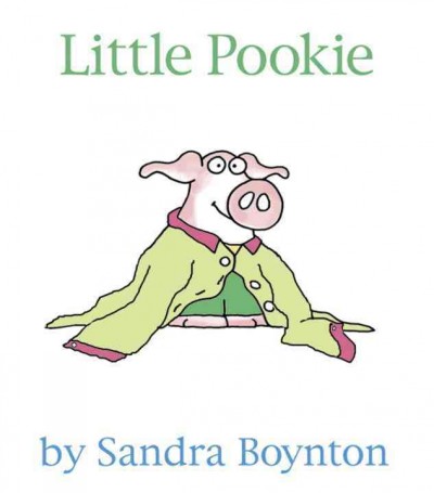 Little Pookie / by Sandra Boynton.