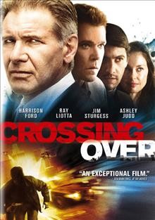 Crossing over [videorecording] = Droit de passage / Weinstein Company presents a Kennedy/Marshall Company and a Movie Prose production ; produced by Frank Marshall, Wayne Kramer ; screenplay by Wayne Kramer ; director, Wayne Kramer.