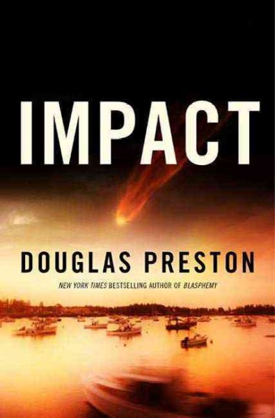 Impact / Douglas Preston.