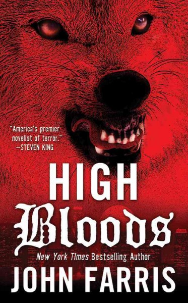 High bloods / John Farris.