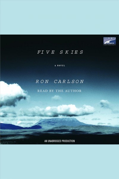 Five skies [electronic resource] / Ron Carlson.