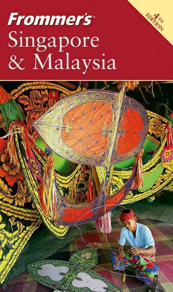 Frommer's Singapore & Malaysia [electronic resource] / by Jennifer Eveland.