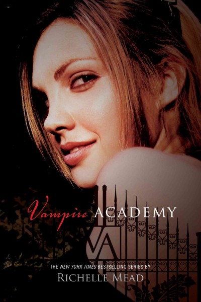Vampire Academy [electronic resource] / Richelle Mead.