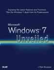 Microsoft Windows 7 unveiled [electronic resource] : exposing the latest features and functions that set Windows 7 apart from its predecessors / J. Peter Burzzese.