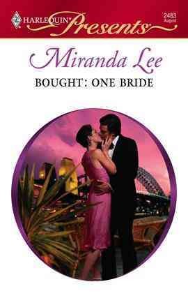 Bought: one bride [electronic resource] / Miranda Lee.