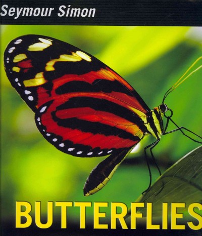 Butterflies / Seymour Simon. --.
