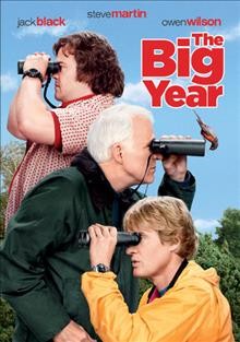 The big year [videorecording] / Fox 2000 Pictures presents ; a Red Hour Films/Deuce Three/Sunswept Entertainment production ; produced by Karen Rosenfelt, Stuart Cornfeld, Curtis Hanson ; screenplay by Howard Franklin ; directed by David Frankel.