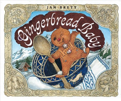 Gingerbread baby / Jan Brett