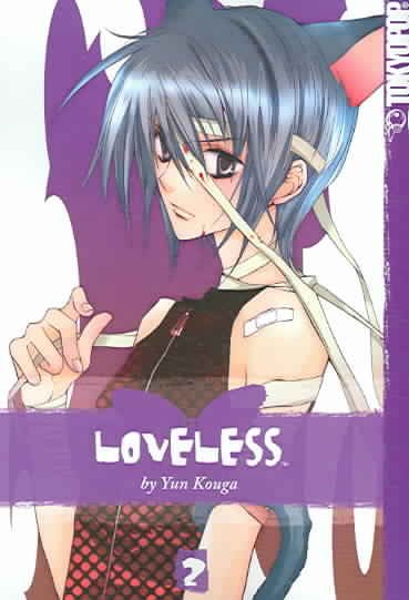 Loveless. Volume 2 / created by Yun Kouga. 