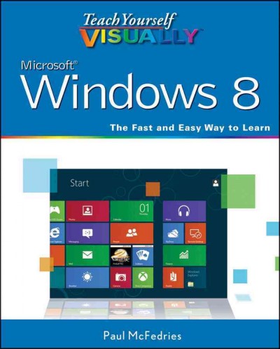 Windows 8 / Paul McFedries.
