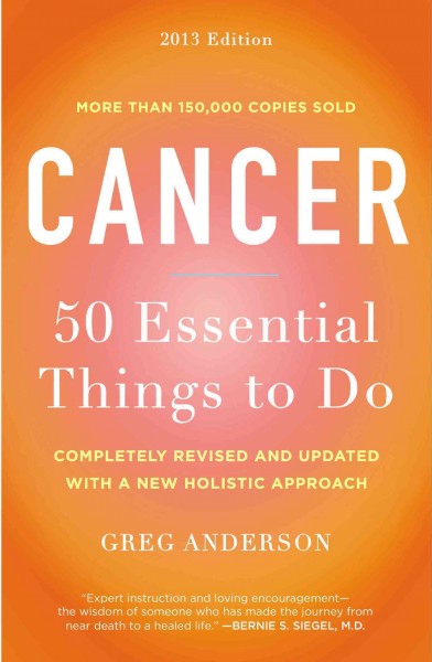 Cancer : 50 essential things to do / Greg Anderson.