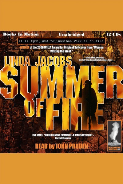 Summer of fire [electronic resource] / by Linda Jacobs.