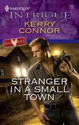 Stranger in a small town [electronic resource] / Kerry Connor.