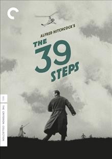 The 39 steps [videorecording] / Gaumont-British Picture Corporation, Ltd. presents ; directed by Alfred Hitchcock.