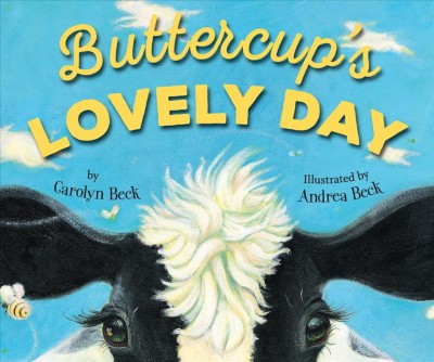 Buttercup's Lovely Day [electronic resource].