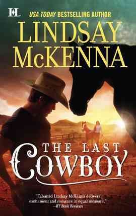 The last cowboy [electronic resource] / Lindsay McKenna.