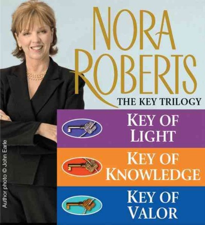 The key trilogy [electronic resource] / Nora Roberts.