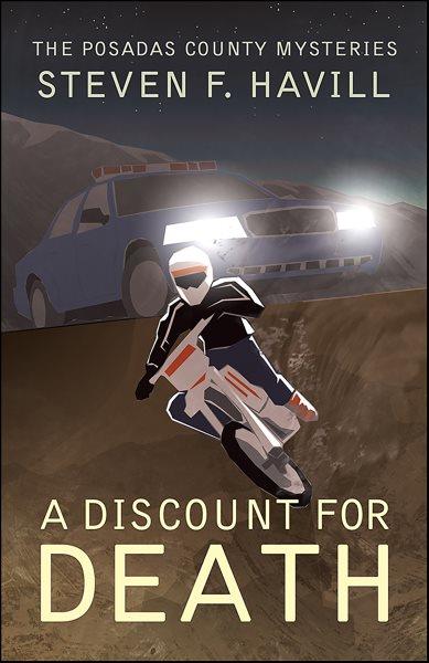A discount for death [electronic resource] : a Posadas County mystery / Steven F. Havill.