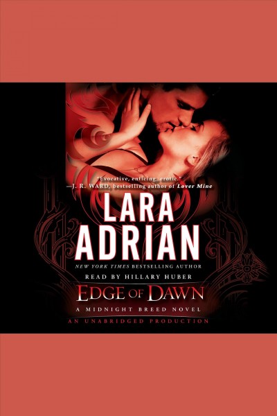 Edge of dawn [electronic resource] / Lara Adrian.