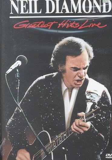 Greatest hits live [videorecording (DVD)] / Neil Diamond.