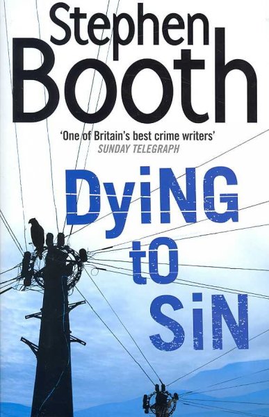 Dying to Sin : #8 Ben Cooper and Diane Fry / Stephen Booth.
