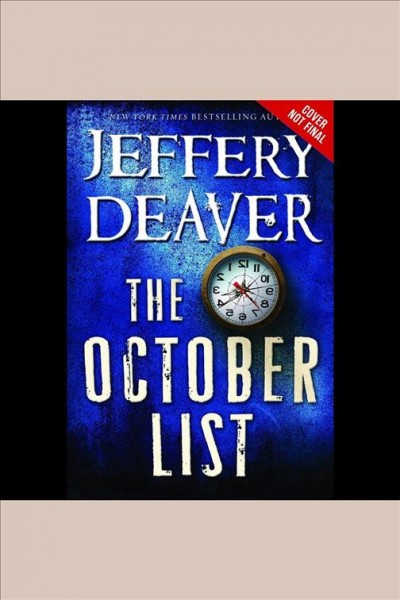 The October list [electronic resource] / Jeffery Deaver.