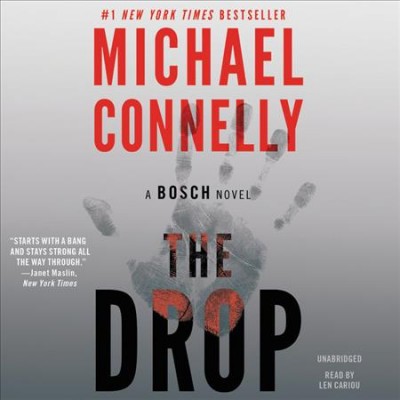 The drop  [sound recording] /  Michael Connelly.