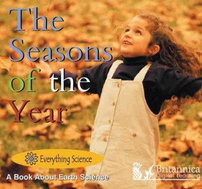 The Seasons of the Year [electronic resource] / Marcia S. Freeman.