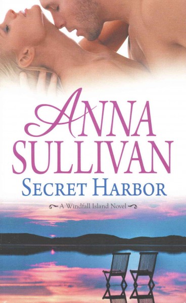 Secret harbor / Anna Sullivan.