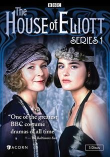 The House of Eliott. Series one [videorecording].